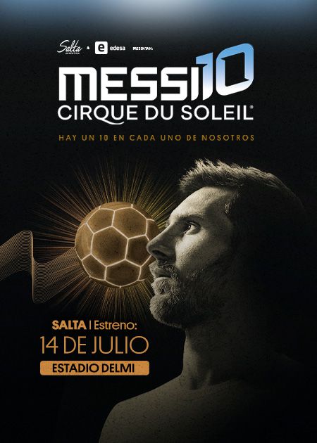 Messi10 by Cirque du Soleil I SALTA